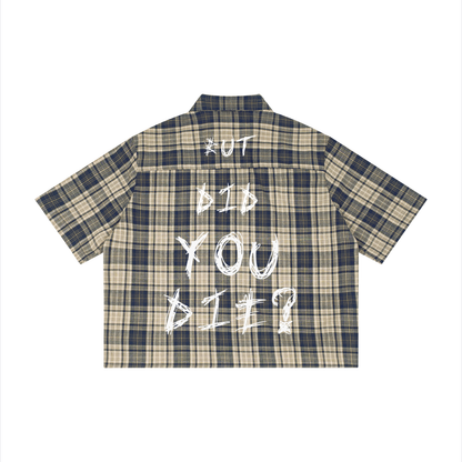 “War never ends. But, did you die?” Flannel