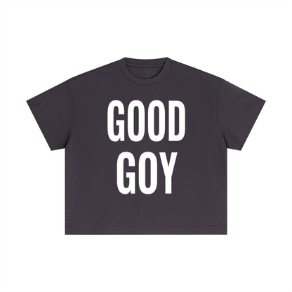 “GOOD GOY”  Cotton Boxy T-Shirt white text